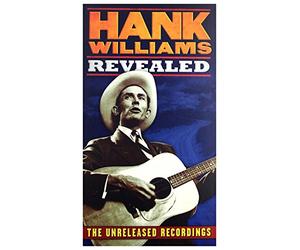 Hank Williams - Revealed [The Unreleased Recordings]