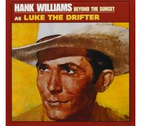 Williams, Hank Sr. - Beyond the Sunset