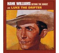 Williams, Hank Sr. - Beyond the Sunset