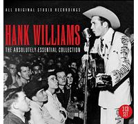 Hank Williams - The Absolutely Essential 3CD Collection