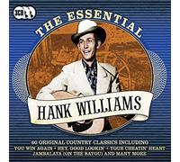 Hank Williams - The Essential Hank Williams