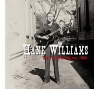 Hank Williams - The First Recordings, 1938 (RSD Black Friday Exclusive) [VINYL]