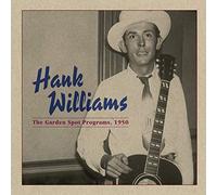 Hank Williams - The Garden Spot Program, 1950 [VINYL]
