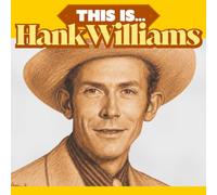 Hank Williams - This Is...
