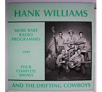 Hank Williams With His Drifting Cowboys - more rare radio programmes, 1949 LP