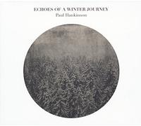 Hankinson,Paul - Echoes of a Winter Journey