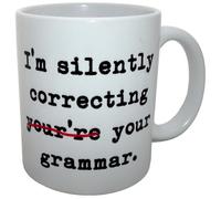 HanleyPotts Im Silently Correcting Your Grammar Novelty Ceramic Mug