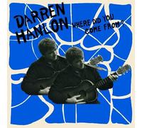 Hanlon, Darren - Where Did You Come from [VINYL]