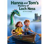 Hanna and Tom’s Mystery of Loch Ness