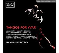 Hanna Shybayeva - Tangos for Yvar