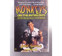 Hanna & Stravinsky : Monkeys on the Interstate (Plume)