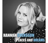 Hanna Svensson - Places And Dreams
