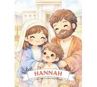 HANNAH: A BIBLE STORY COLORING BOOK FOR KIDS