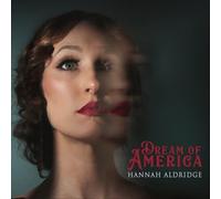 Hannah Aldridge - Dream Of America [New Vinyl LP]