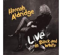 Hannah Aldridge – Live in Black and White – 12" Vinyl (2020)