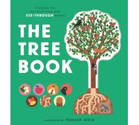 Hannah Alice The Tree Book (Board Book) See-Through Science (US IMPORT)