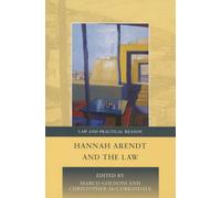 Hannah Arendt and the Law: 4 (Law and Practical Reason)
