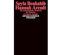 Hannah Arendt: Die melancholische Denkerin der Moderne