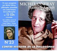 Michel Onfray - Hannah Arendt - La Pensee Post-Nazie (1) (12CD)