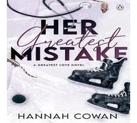 Hannah Cowan Her Greatest Mistake Paperback Book Hannah Cowan Multicolor