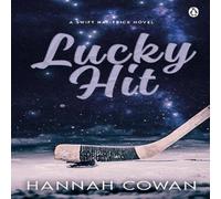 Hannah Cowan Lucky Hit Paperback Book Hannah Cowan Multicolor