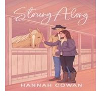 Hannah Cowan Strung Along Paperback Book Hannah Cowan Multicolor