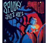 Hannah Gill Spooky Jazz Vol. 2 (Vinyl) (US IMPORT)
