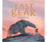 Hannah Gold The Last Bear Book Hannah Gold Multicolor