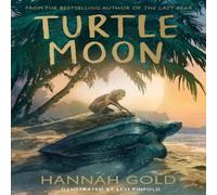 Hannah Gold TURTLE MOON PB Paperback Book Hannah Gold Multicolor