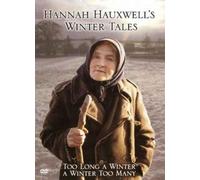 Hannah Hauxwell's Winter Tales - Too Long a Winter / A Winter Too Many [DVD] [1973/1989]