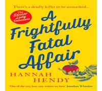 Hannah Hendy Frightfully Fatal Affair Paperback Book Hannah Hendy Multicolor