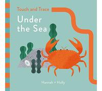 Hannah + Holly Touch and Trace: Under the Sea: Hannah+Holly