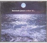 Hannah Jones - What If