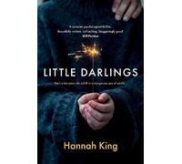 Hannah King Little Darlings: The gripping psychological suspense novel that Hannah King Multicolor