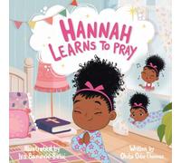 Hannah learns to Pray