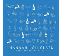 Hannah Lou Clark - The Heart And All It's Sin [12" VINYL]