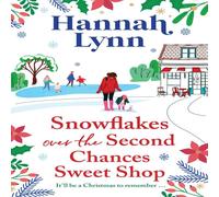 Hannah Lynn Snowflakes Over the Second Chances Sweet Shop Book - Paperback Hannah Lynn Multicolor