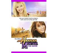 Hannah Montana the Movie