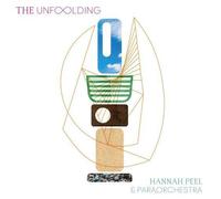 Hannah Peel & Paraorchestra - The Unfolding