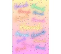 Hannah: Personalized 6x9 Inch Journal with Matte Cover - Custom Name - Perfect Unique Gift for Kids