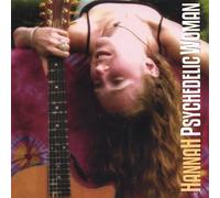 Hannah - Psychedelic Woman