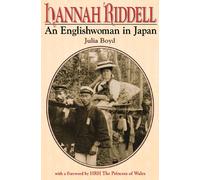 Hannah Riddell: An Englishwoman in Japan