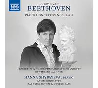 Hannah Shybayeva - Ludwig Van Beethoven: Piano Concertos Nos. 2 & 5