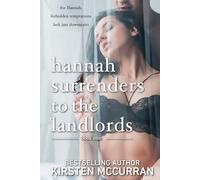 Hannah Surrenders to the Landlords: Book One: 1