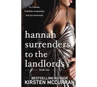 Hannah Surrenders to the Landlords: Book Two: 2