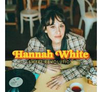 Hannah White - Sweet Revolution [VINYL]