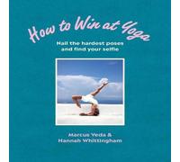 Hannah Whittingham How to Win at Yoga Paperback Book Hannah Whittingham Multicolor