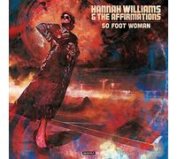 Hannah Williams & The Affirmations 50 Foot Woman (CD) Album