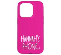 Hannah's Phone Hannah Personalized Name White Pink Case for iPhone 15 Pro