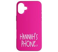 Hannah's Phone Hannah Personalized Name White Pink Case for iPhone 16 Plus